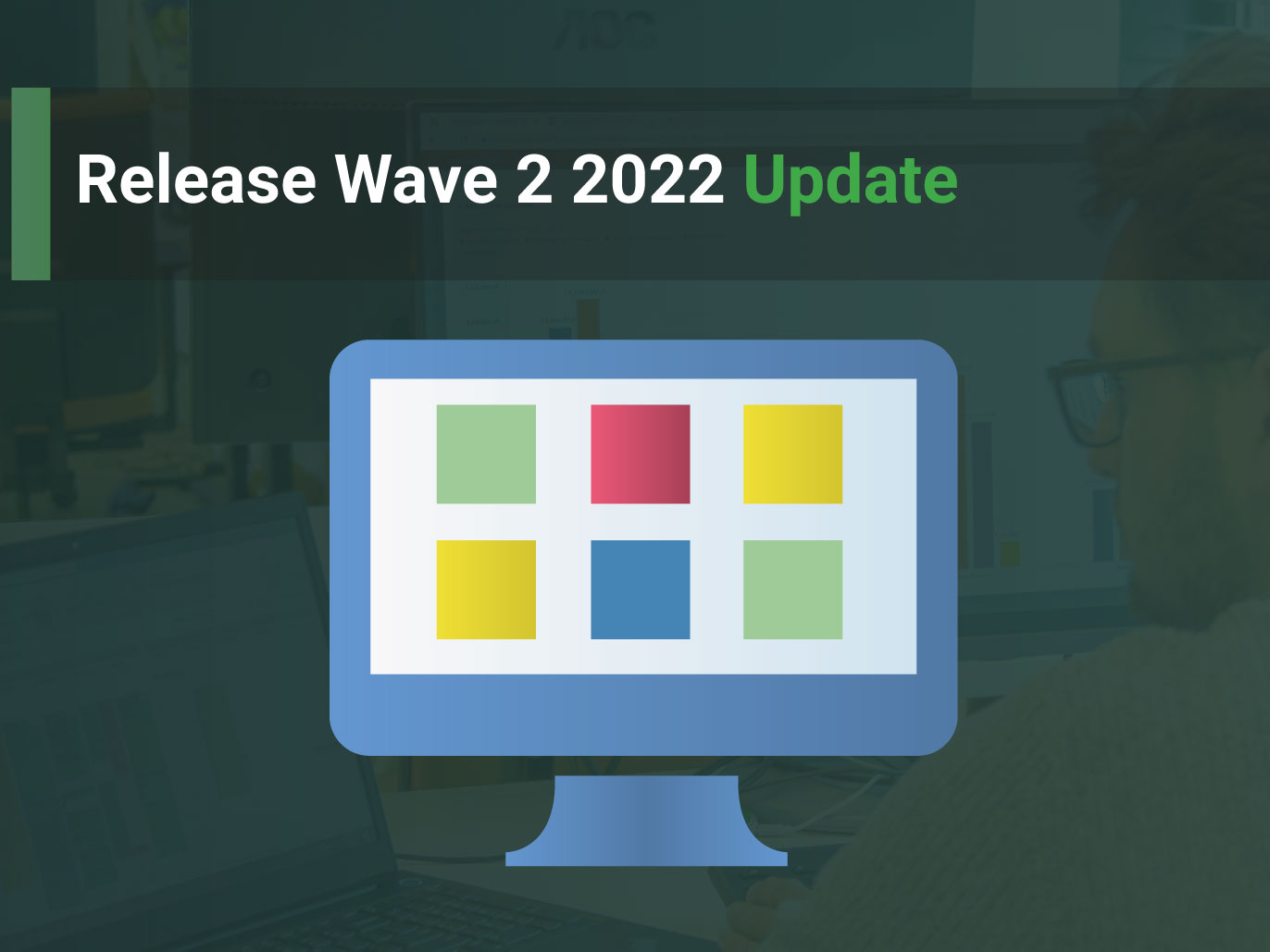 Release Wave 2 2022 update Xperity